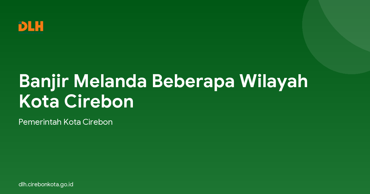 Banjir Melanda Beberapa Wilayah Kota Cirebon
