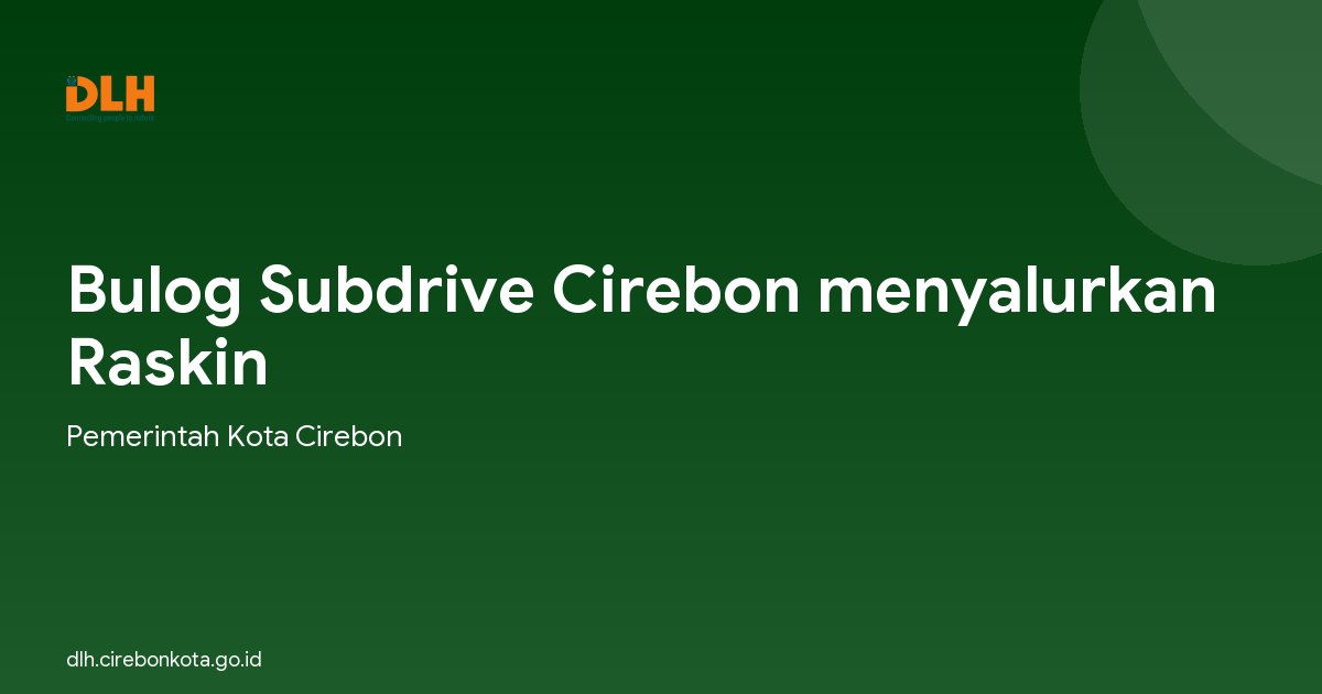 Bulog Subdrive Cirebon menyalurkan Raskin