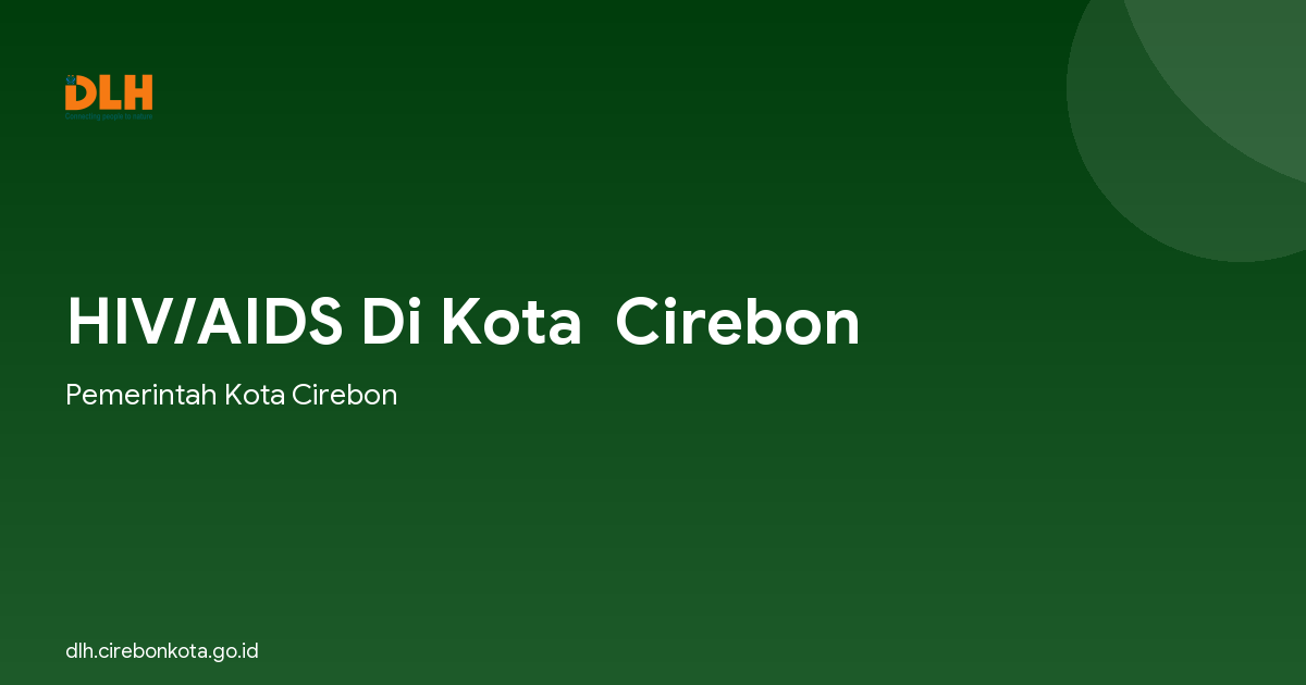 HIV/AIDS Di Kota  Cirebon
