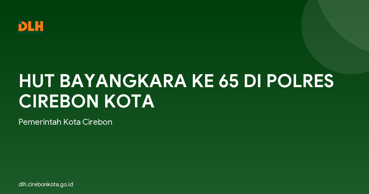 HUT BAYANGKARA KE 65 DI POLRES CIREBON KOTA