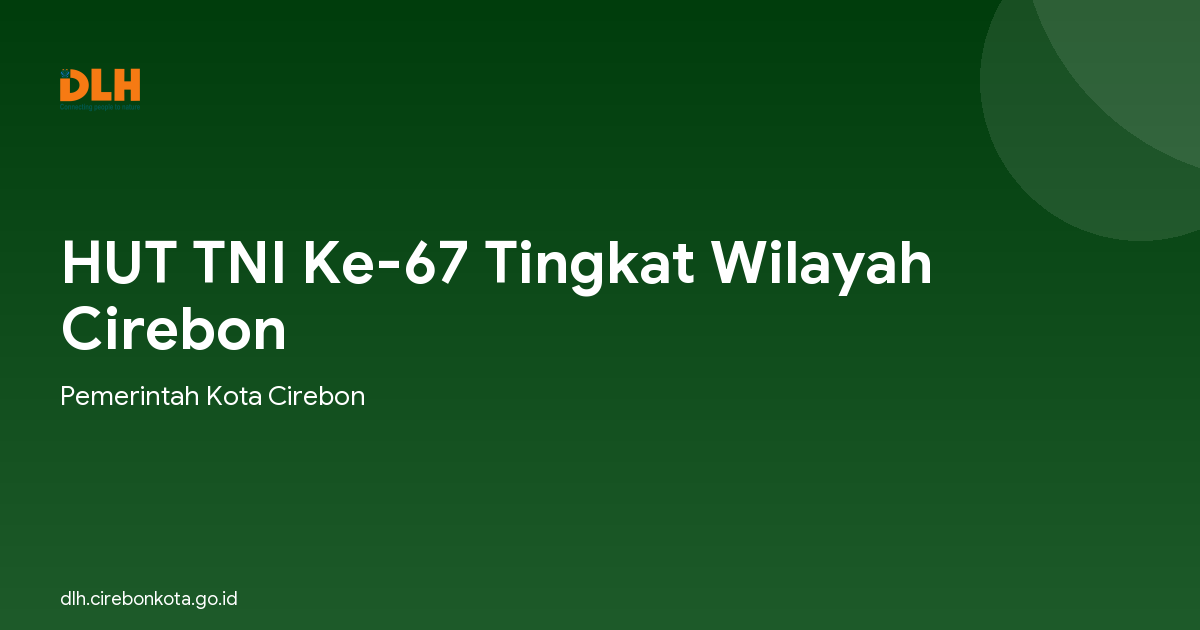 HUT TNI Ke-67 Tingkat Wilayah Cirebon