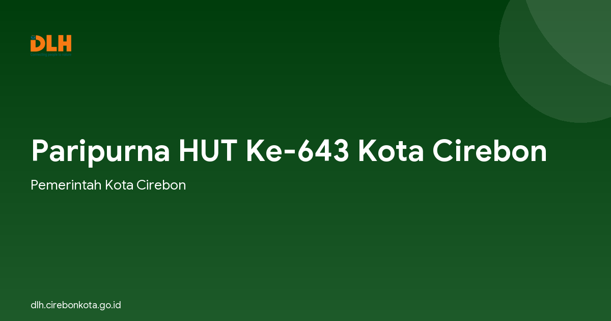 Paripurna HUT Ke-643 Kota Cirebon