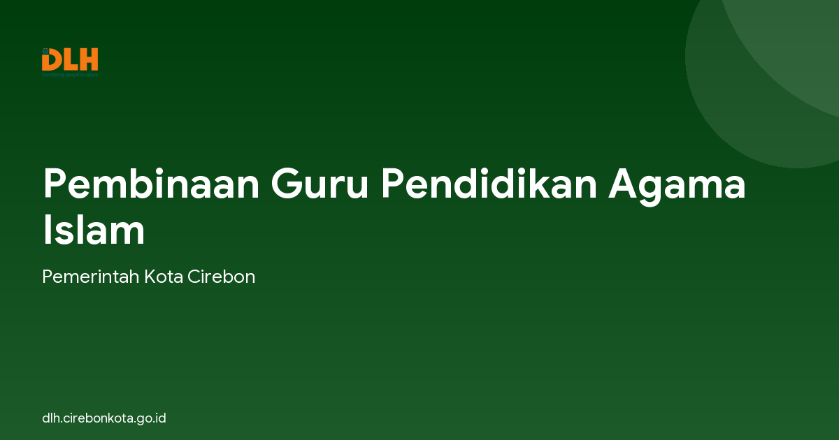 Pembinaan Guru Pendidikan Agama Islam