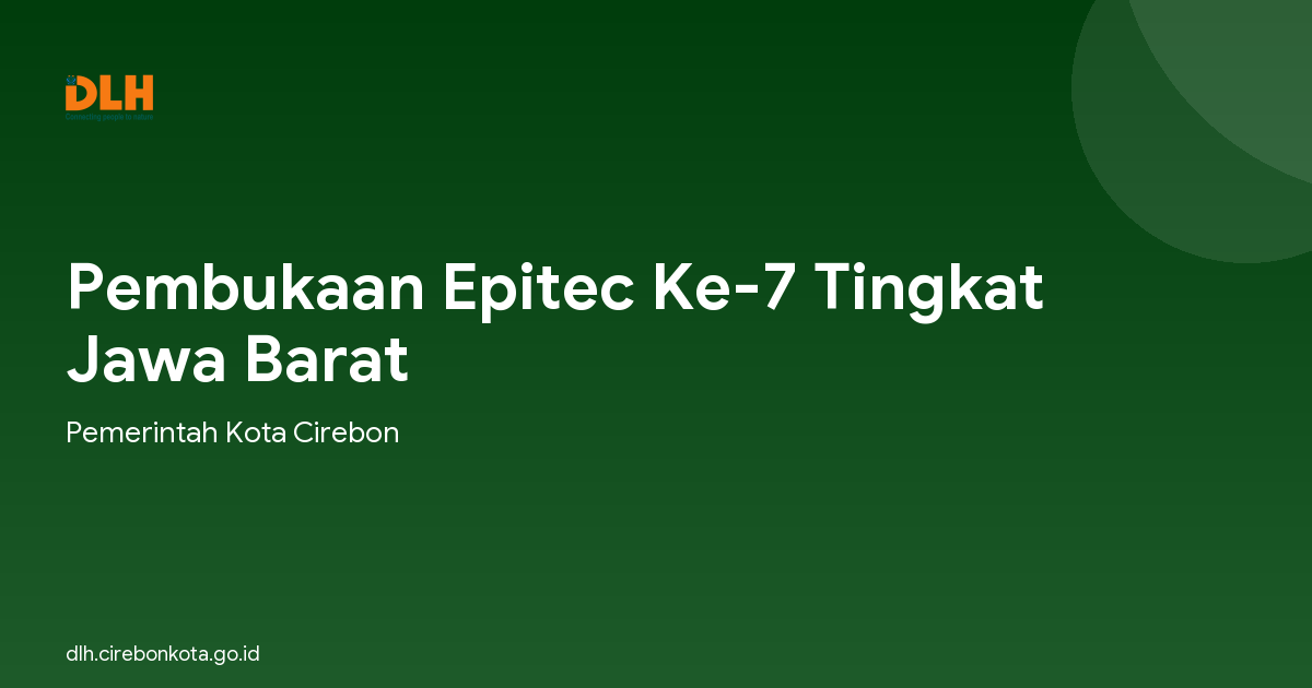 Pembukaan Epitec Ke-7 Tingkat Jawa Barat