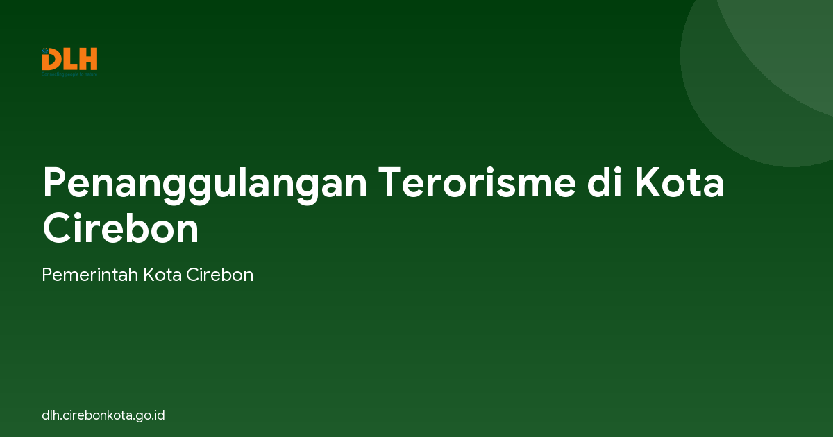 Penanggulangan Terorisme di Kota Cirebon