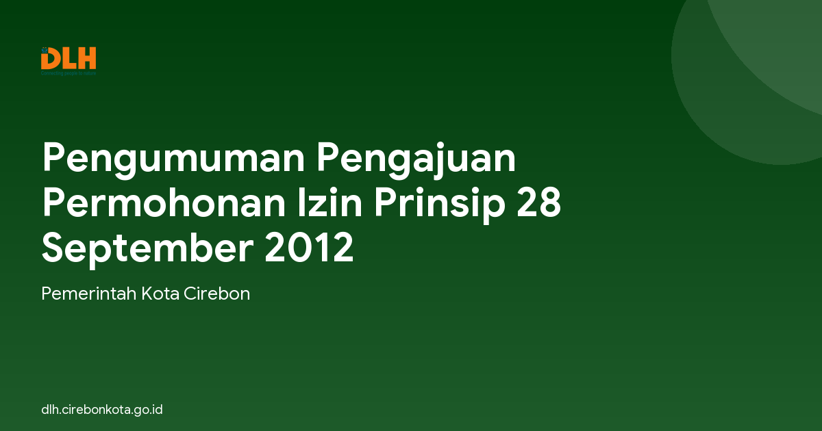 Pengumuman Pengajuan Permohonan Izin Prinsip 28 September 2012