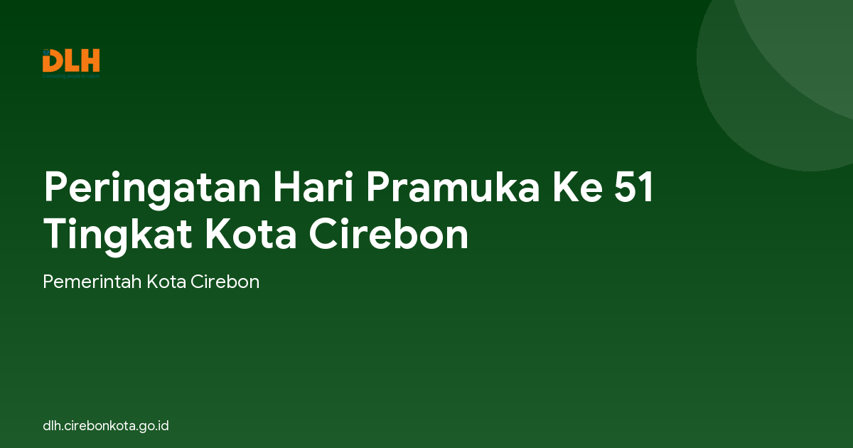 Peringatan Hari Pramuka Ke 51 Tingkat Kota Cirebon