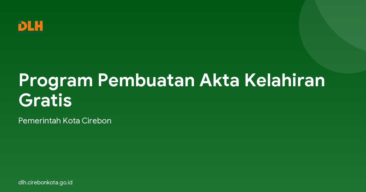 Program Pembuatan Akta Kelahiran Gratis