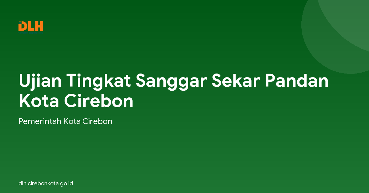 Ujian Tingkat Sanggar Sekar Pandan Kota Cirebon
