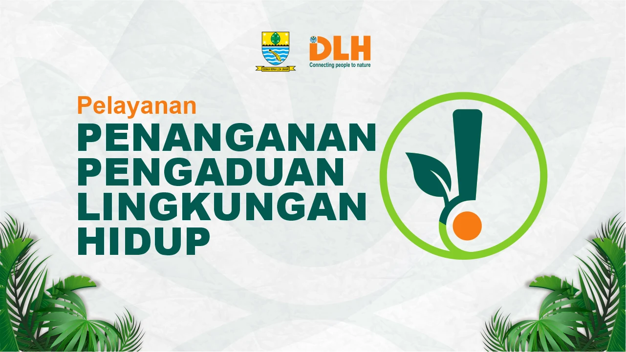 Pelayanan Penanganan Pengaduan Lingkungan Hidup
