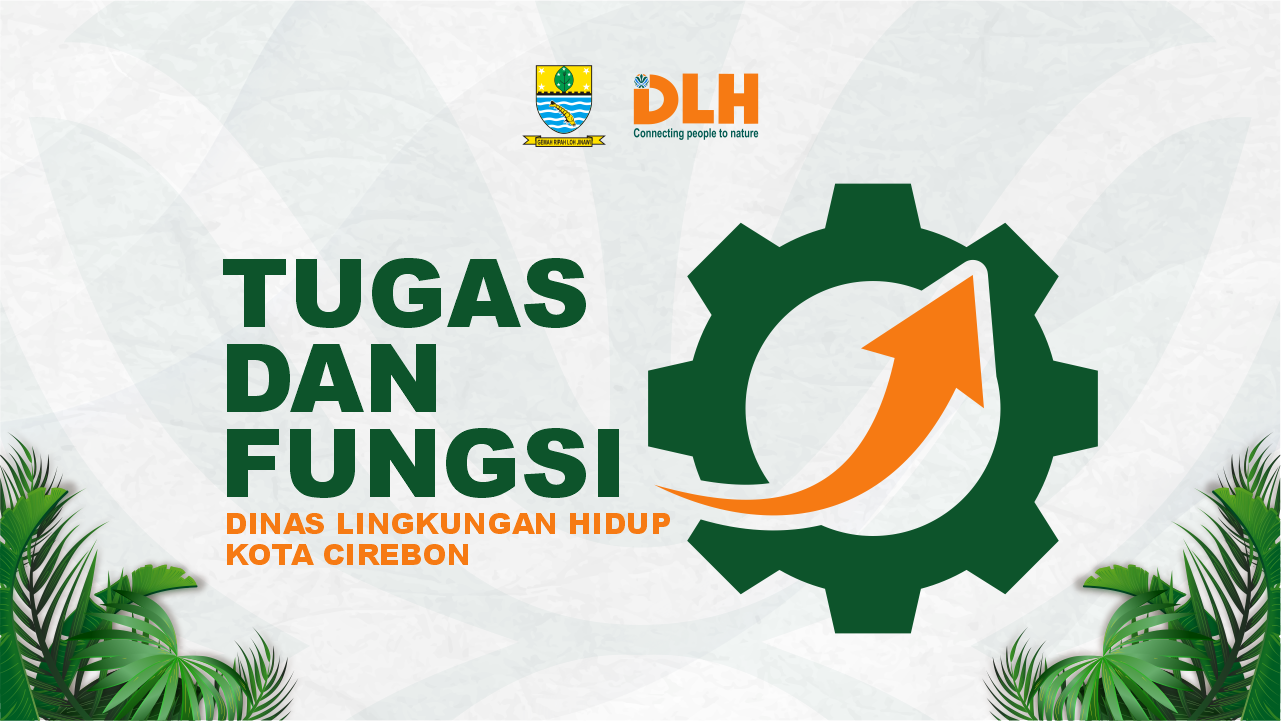 Tugas dan Fungsi