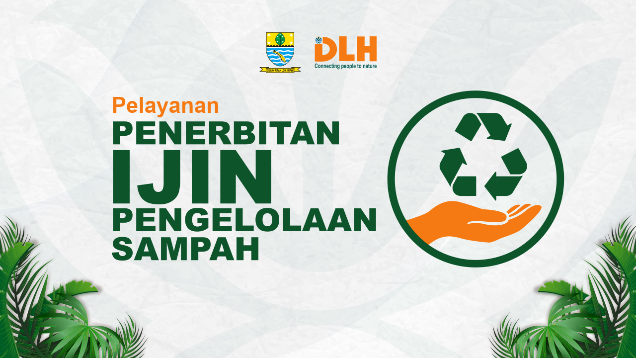 Pelayanan Penerbitan ljin Pengelolaan Sampah