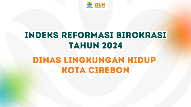 INDEKS REFORMASI BIROKRASI TAHUN 2024